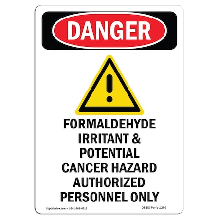 Signmission Safety Sign, OSHA Danger, 5" Height, Formaldehyde Irritant, Portrait, 10PK OS-DS-D-35-V-1266-10PK